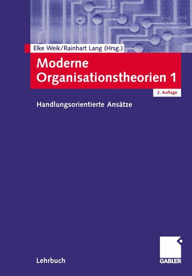 bokomslag Moderne Organisationstheorien 1