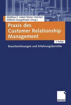 bokomslag Praxis des Customer Relationship Management