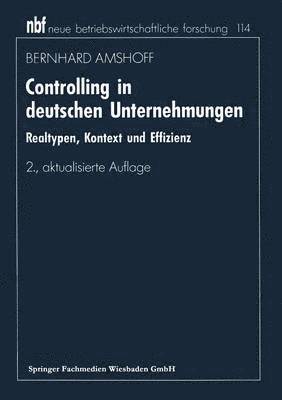 Bernhard Amshoff - Controlling in deutschen Unternehmungen, Häftad