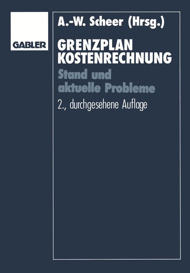 August-Wilhelm Scheer, Hans Georg Plaut - Grenzplankostenrechnung, Häftad