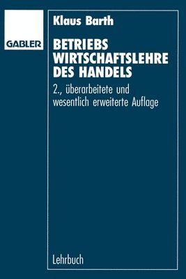 Klaus Barth - Betriebswirtschaftslehre des Handels, Häftad