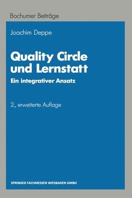 Joachim Deppe - Quality Circle und Lernstatt, Häftad