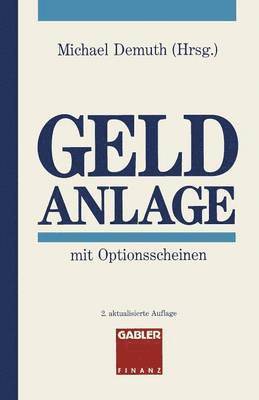 Michael Demuth - Geldanlage mit Optionsscheinen, Häftad