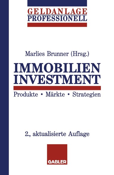 Marlies Brunner - Immobilien Investment, Häftad