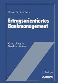 bokomslag Ertragsorientiertes Bankmanagement