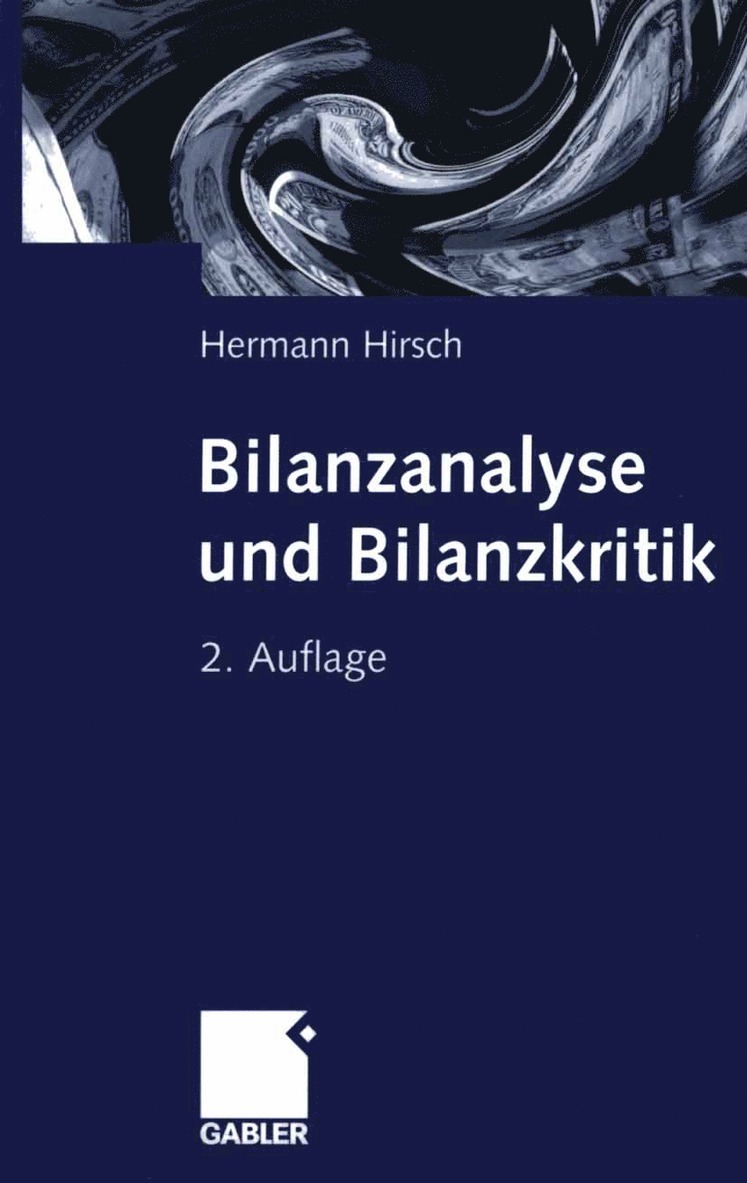 Hermann Hirsch - Bilanzanalyse und Bilanzkritik, Häftad