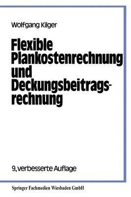 Flexible Plankostenrechnung und Deckungsbeitragsrechnung 1