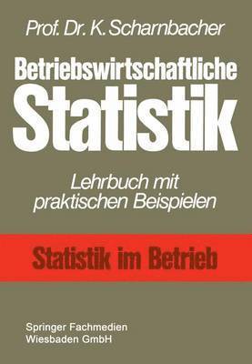 Betriebswirtschaftliche Statistik 1