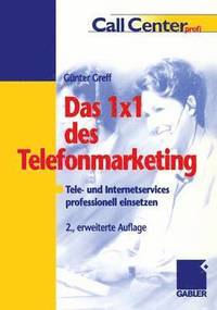 bokomslag Das 1 ¿ 1 des Telefonmarketing