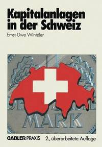 bokomslag Kapitalanlagen in der Schweiz