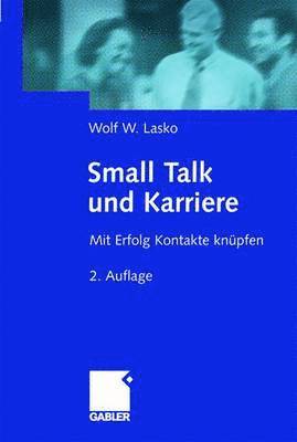 bokomslag Small Talk und Karriere