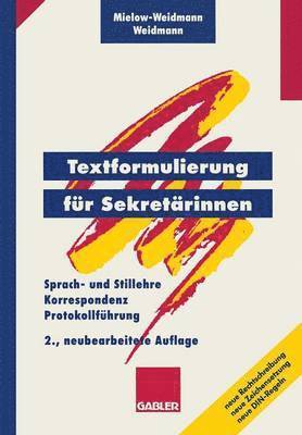 Ute Mielow-Weidmann, Paul Weidmann - Textformulierung für Sekretärinnen, Häftad