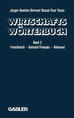 Dictionnaire conomique / Wirtschaftswrterbuch 1