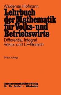 bokomslag Lehrbuch der Mathematik fr Volks- und Betriebswirte