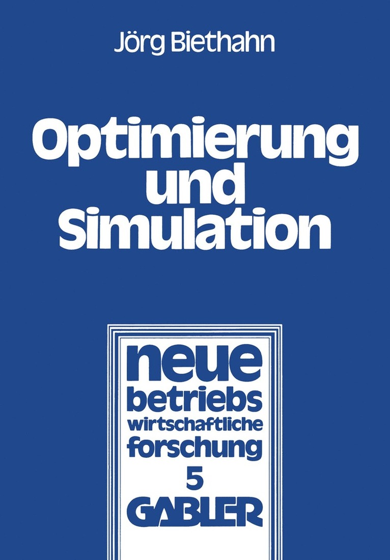 Jörg Biethahn - Optimierung und Simulation, Häftad