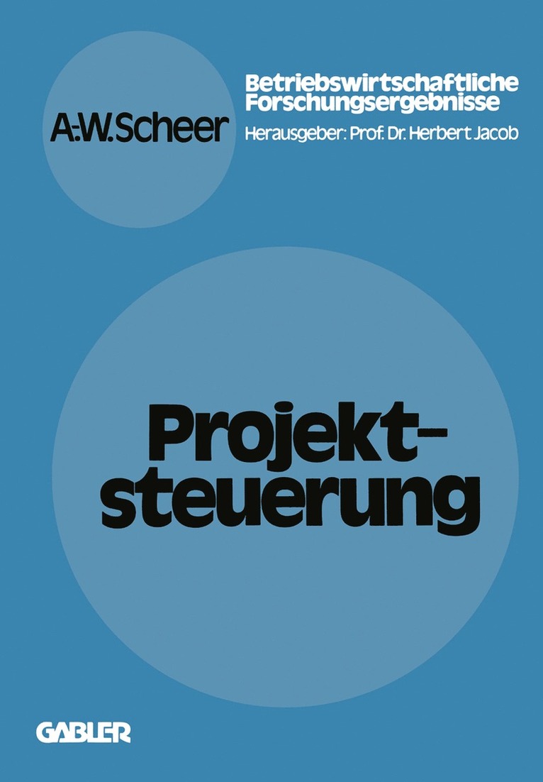 August-Wilhelm Scheer - Projektsteuerung, Häftad