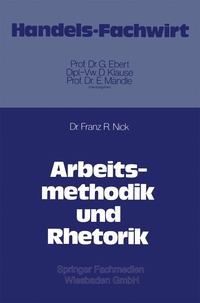 bokomslag Arbeitsmethodik und Rhetorik