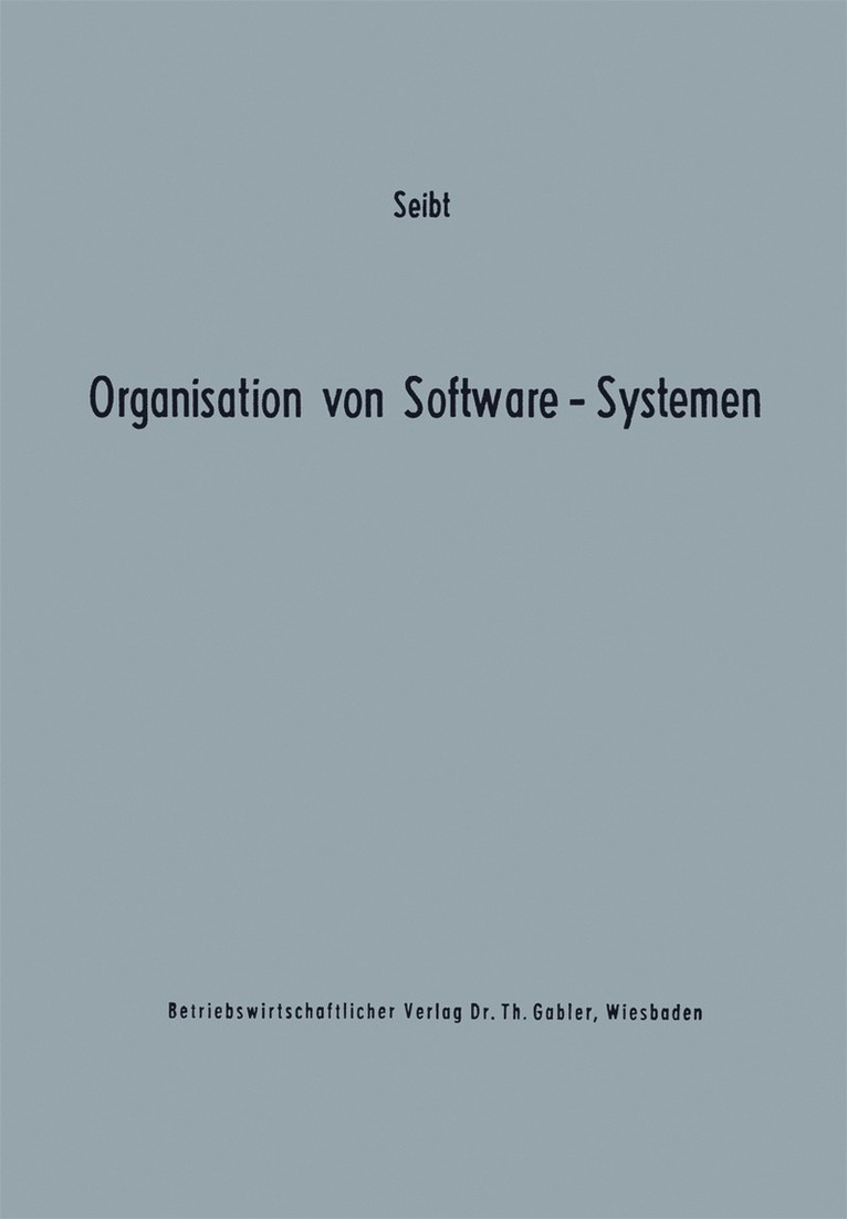 Organisation von Software-Systemen 1