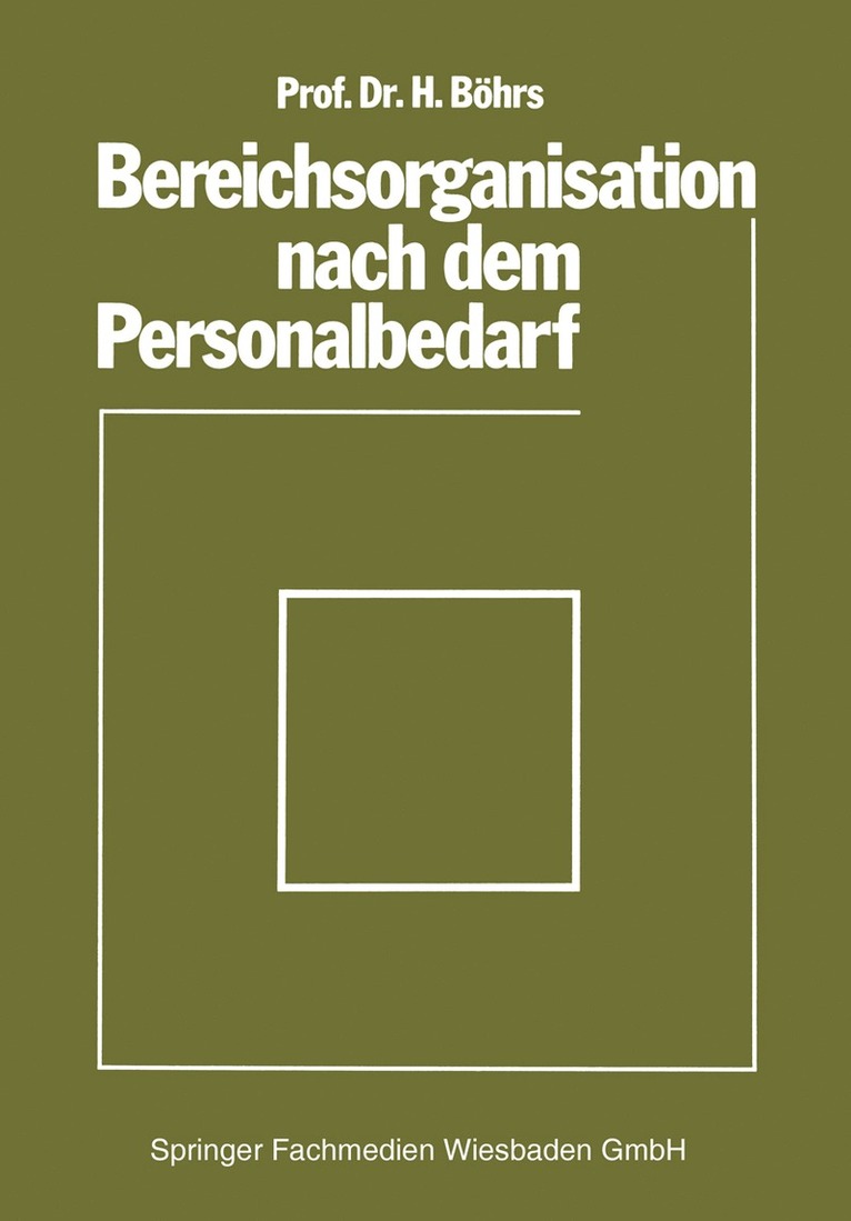 Hermann Böhrs - Bereichsorganisation nach dem Personalbedarf, Häftad