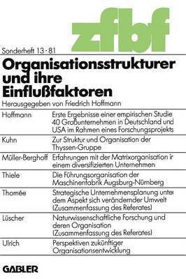 Organisationsstrukturen und ihre Einflufaktoren 1