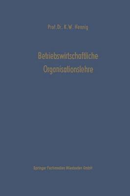 bokomslag Betriebswirtschaftliche Organisationslehre