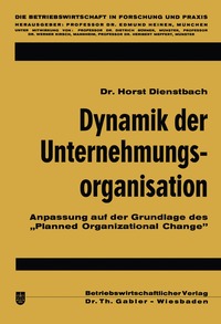 bokomslag Dynamik der Unternehmungsorganisation