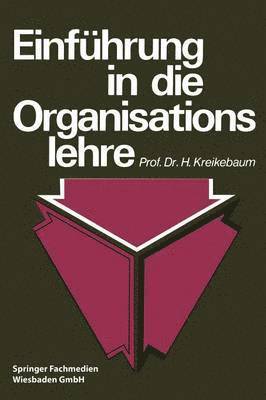 Einführung in die Organisationslehre