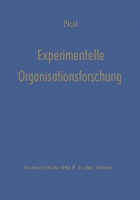 Experimentelle Organisationsforschung