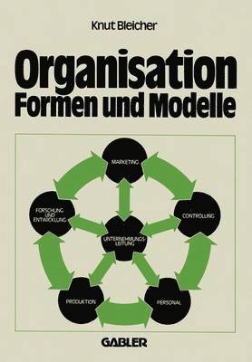 bokomslag Organisation - Formen und Modelle