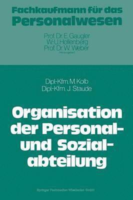 bokomslag Die Organisation der Personal- und Sozialabteilung