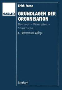 bokomslag Grundlagen der Organisation