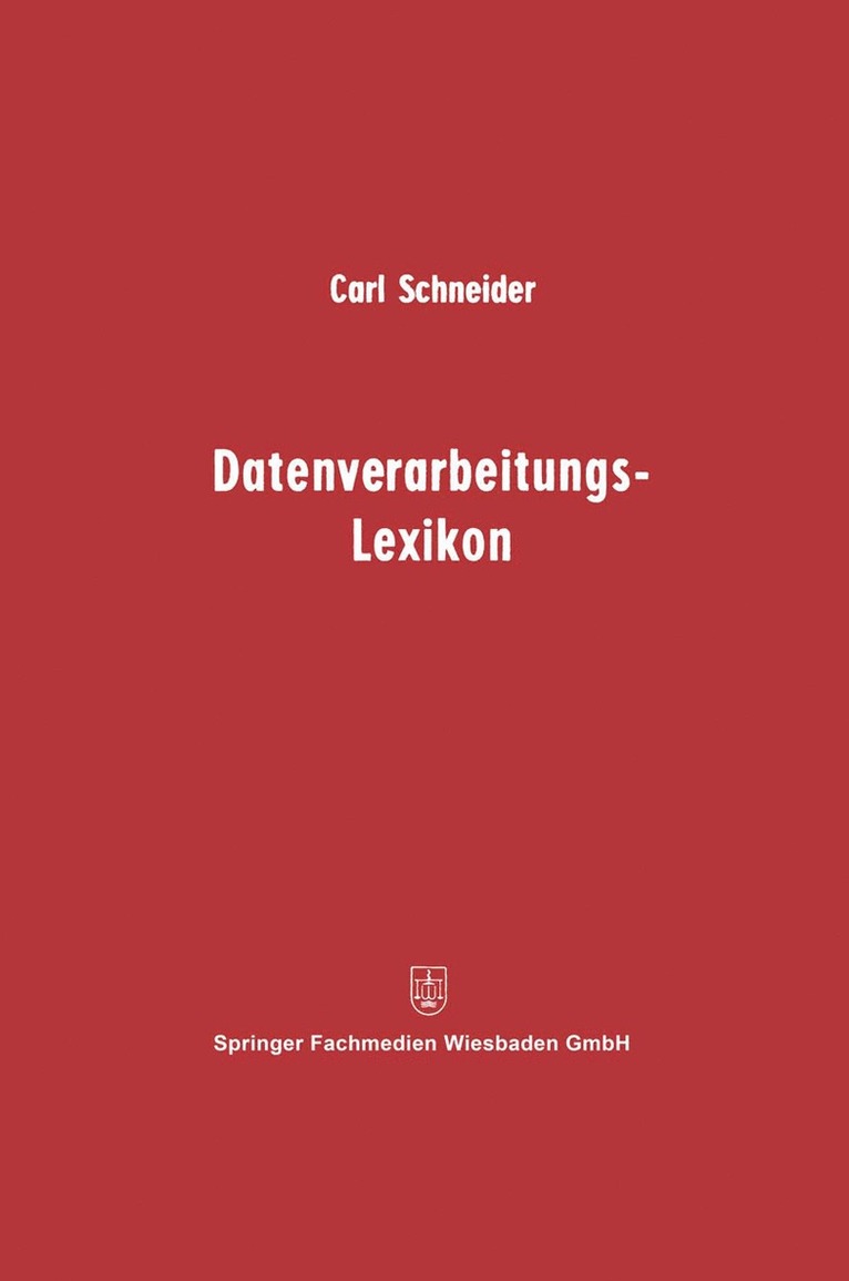 Carl Schneider - Datenverarbeitungs-Lexikon, Häftad