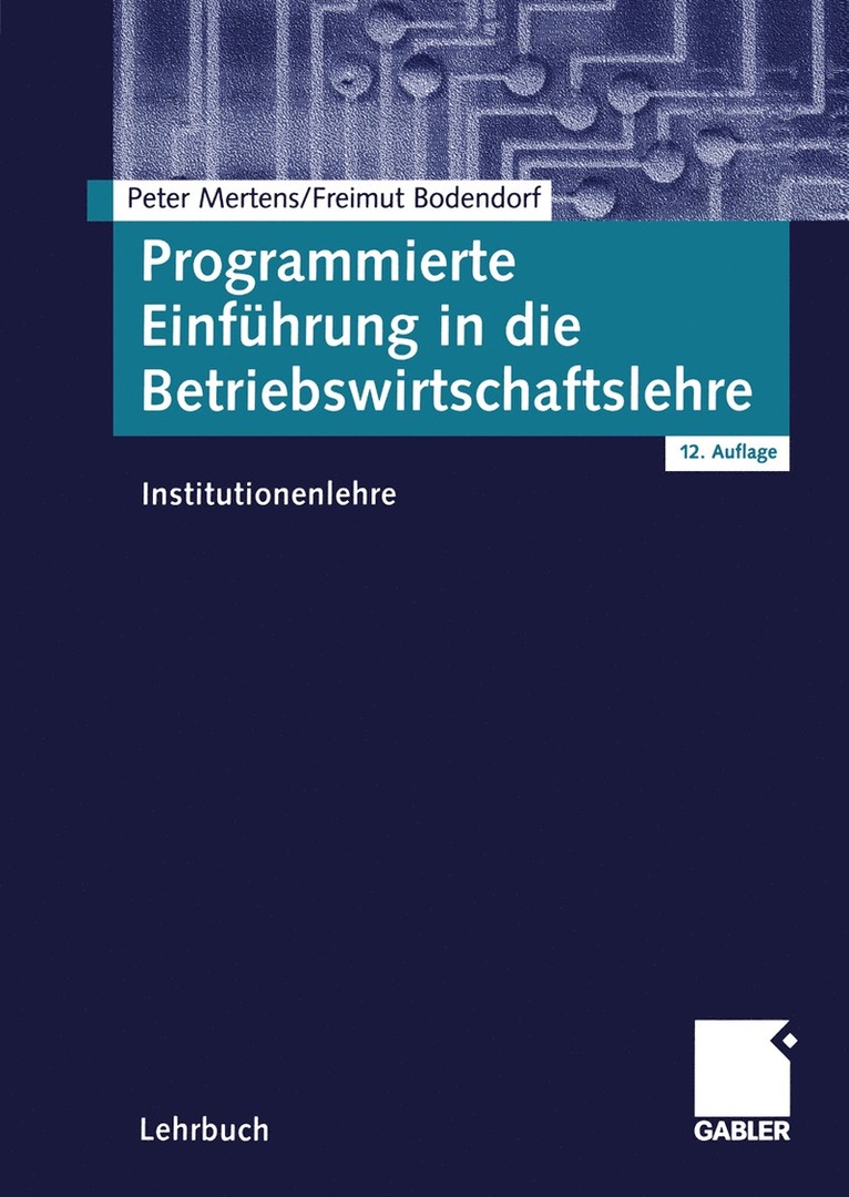 Programmierte Einfhrung in die Betriebswirtschaftslehre 1