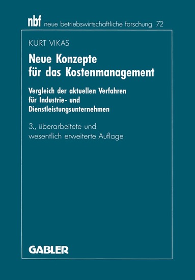 Kurt Vikas - Neue Konzepte für das Kostenmanagement, Häftad