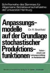 bokomslag Anpassungsmodelle auf der Grundlage stochastischer Produktionsfunktionen