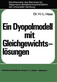 bokomslag Ein Dyopolmodell mit Gleichgewichtslsungen