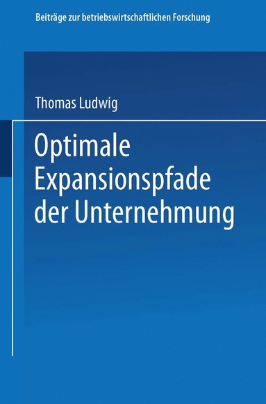 bokomslag Optimale Expansionspfade der Unternehmung