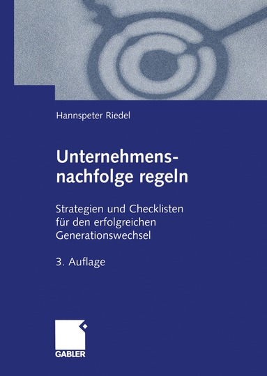 bokomslag Unternehmensnachfolge regeln