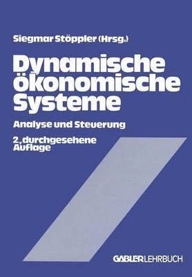 Siegmar Stöppler - Dynamische ökonomische Systeme, Häftad