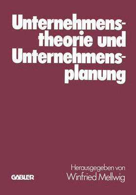 bokomslag Unternehmenstheorie und Unternehmensplanung