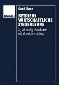 bokomslag Betriebswirtschaftliche Steuerlehre