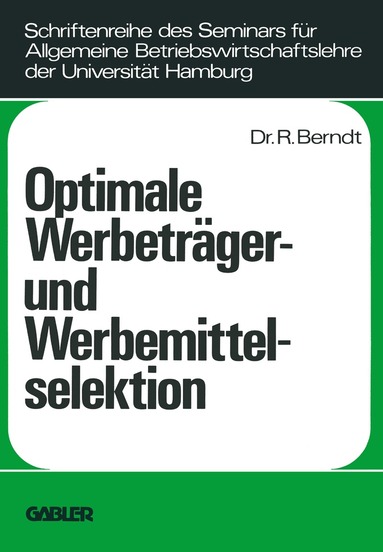 Ralph Berndt - Optimale Werbeträger- und Werbemittelselektion, Häftad