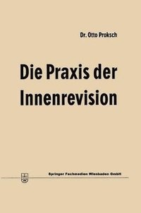 bokomslag Die Praxis der Innenrevision