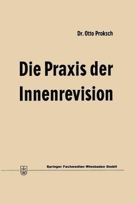 Die Praxis der Innenrevision 1