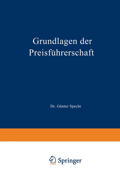 Günter Specht - Grundlagen der Preisführerschaft, Häftad