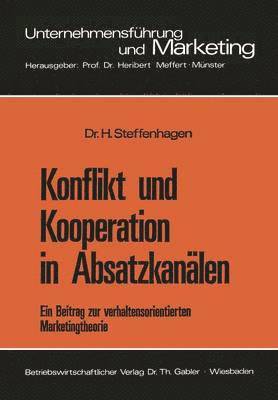 bokomslag Konflikt und Kooperation in Absatzkanälen