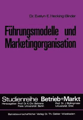 Fhrungsmodelle und Marketingorganisation 1