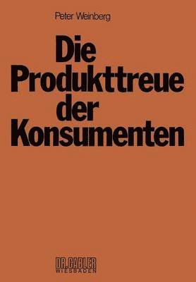 Die Produkttreue der Konsumenten 1