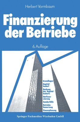 Herbert Vormbaum - Finanzierung der Betriebe, Häftad