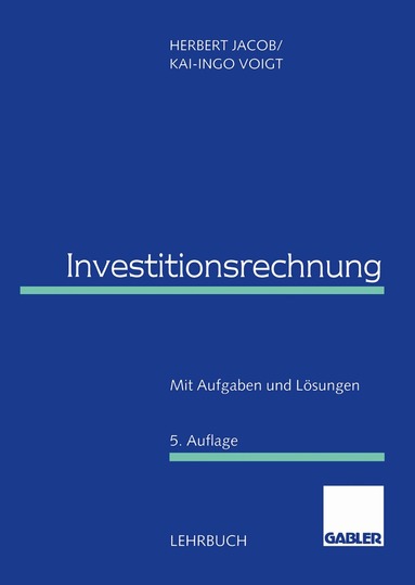 Herbert Jacob, Kai-Ingo Voigt, Herbert Jacob, Kai-Ingo Voigt - Investitionsrechnung, Häftad